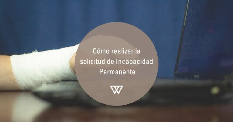 Como solicitar la incapacidad permanente