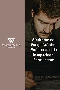 Fatiga Crónica enfermedad de incapacidad permanente