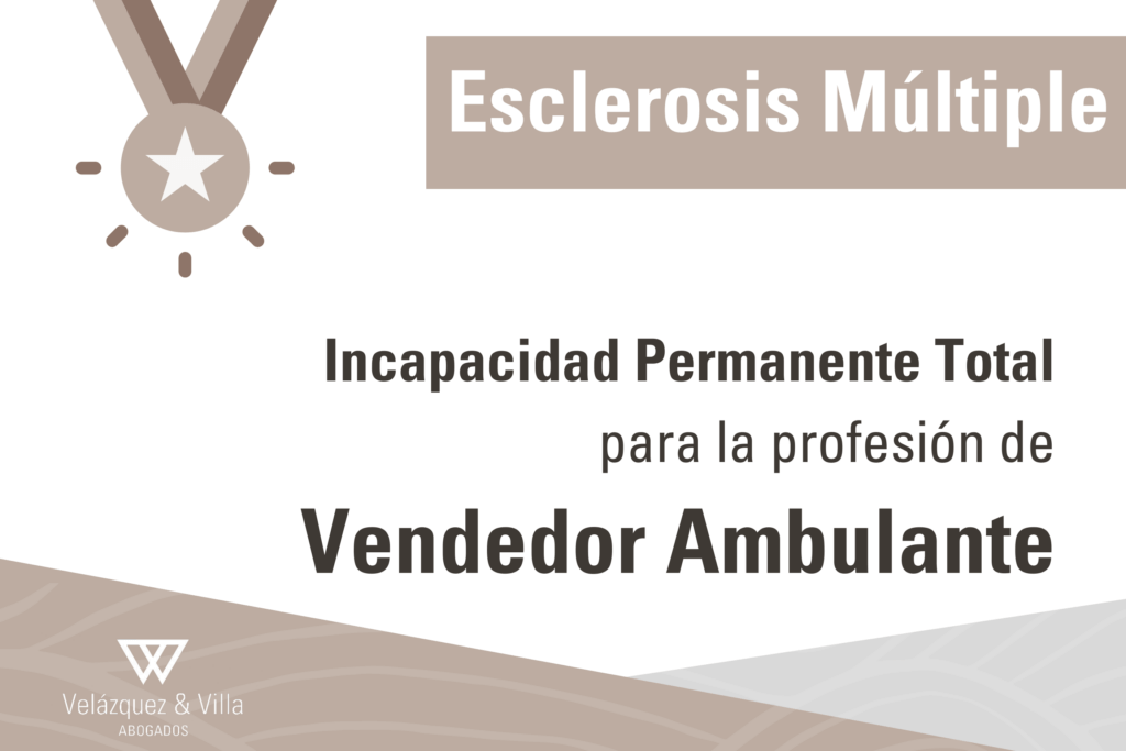 Incapacidad Permanente por esclerosis multiple