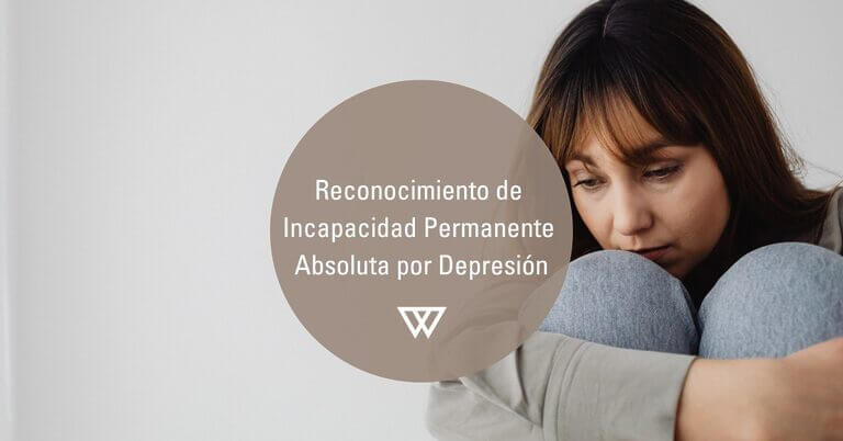Incapacidad Permanente Absoluta por Depresion