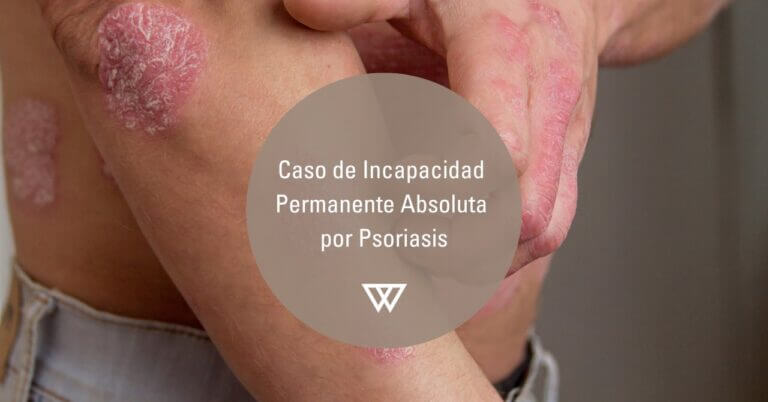 Incapacidad permanente absoluta por Psoriasis
