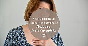 Incapacidad por Angina Vasoespástica