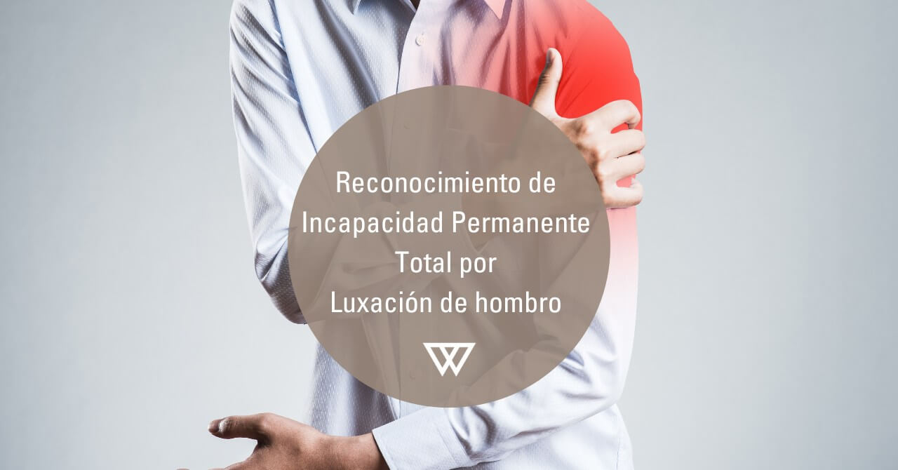 Incapacidad permanente por Luxación de hombro izquierdo