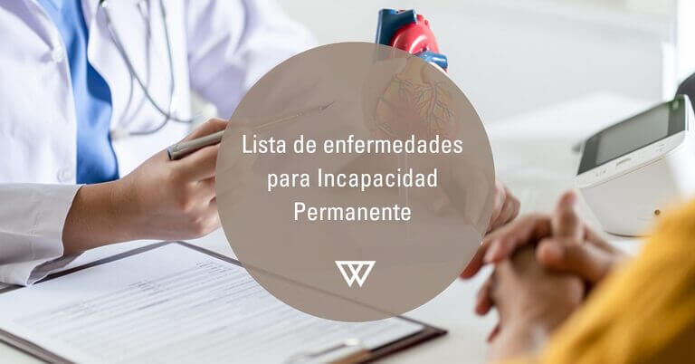 Lista de enfermedades para incapacidad permanente