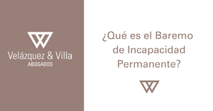 Qué es el Baremo de Incapacidad Permanente