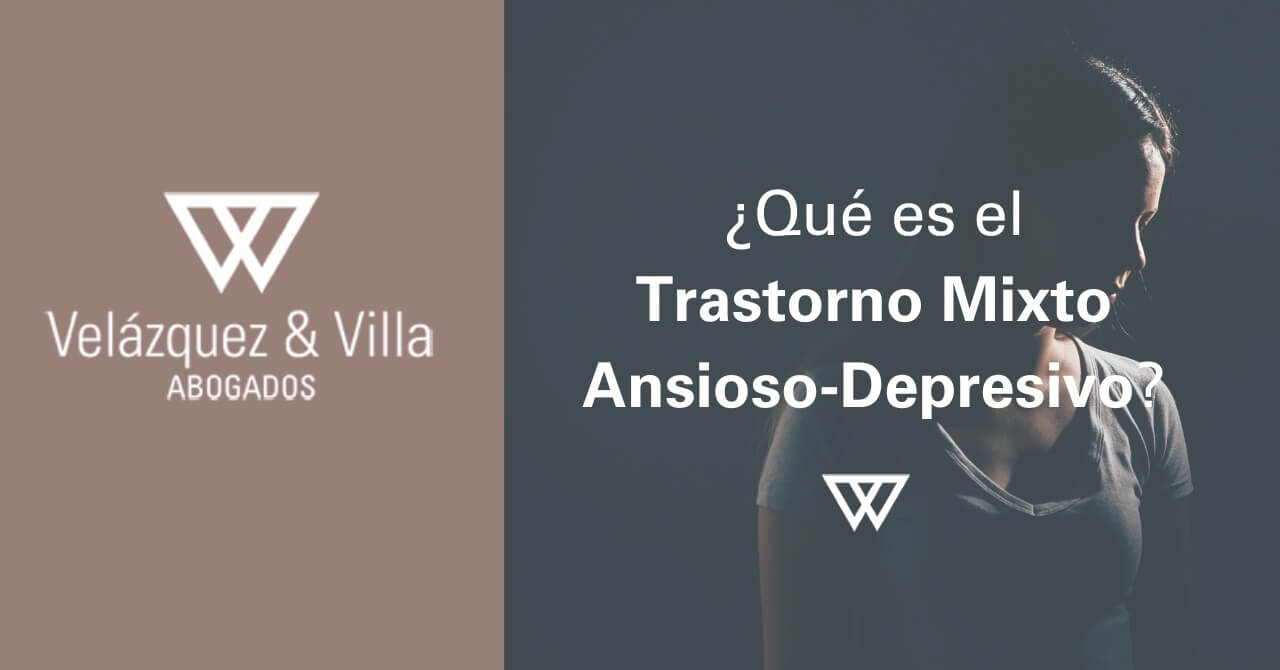 qué es el trastorno mixto ansioso depresivo enfermedad de incapacidad laboral