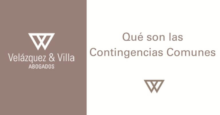 Que son las contingencias comunes