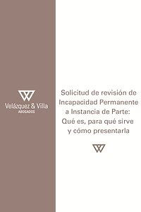 Solicitud de revisión de Incapacidad Permanente a Instancia de Parte qué es, para qué sirve y cómo presentarla