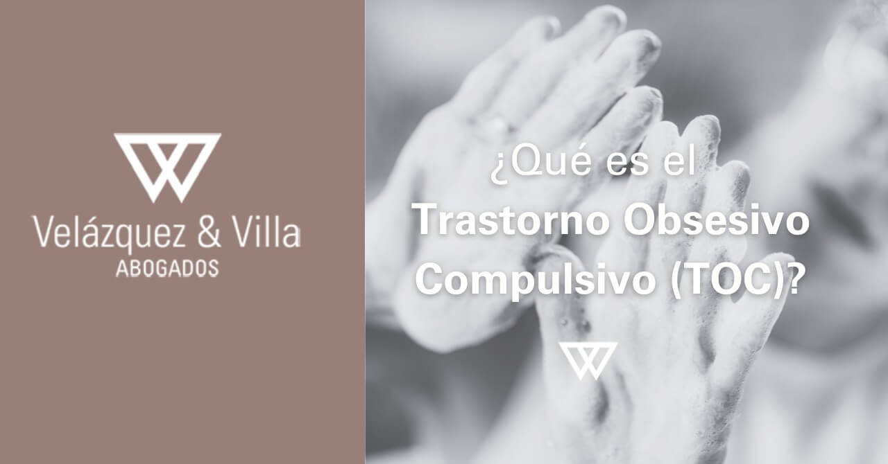 TOC qué es, síntomas, enfermedad laboral e incapacidad