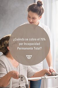 cuando se cobra el 75% por incapacidad permanente total 