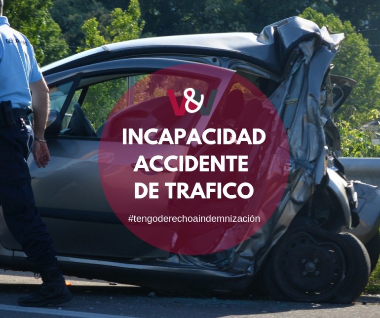 Incapacidad accidente de trafico