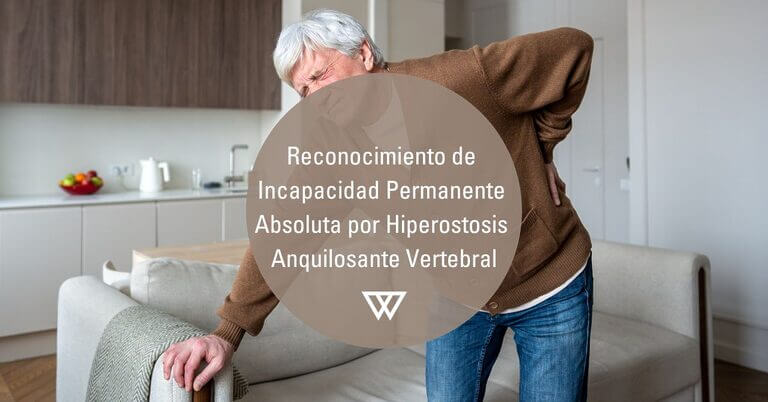 incapacidad permanente por Hiperostosis Anquilosante Vertebral