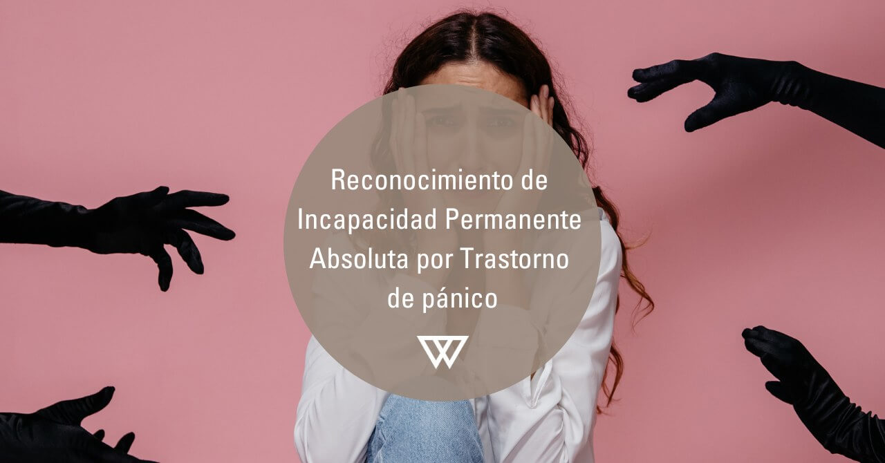 incapacidad por Trastorno de pánico