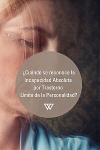 trastorno limite de la personalidad incapacidad permanente absoluta cuando se reconoce